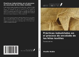 Prácticas industriales en el proceso de encolado de los hilos textiles