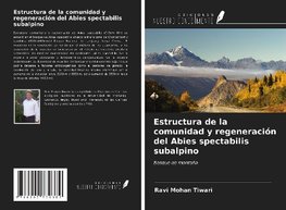 Estructura de la comunidad y regeneración del Abies spectabilis subalpino