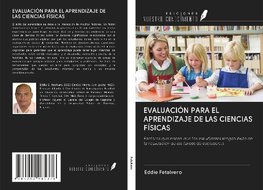 EVALUACIÓN PARA EL APRENDIZAJE DE LAS CIENCIAS FÍSICAS