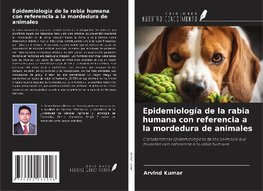 Epidemiología de la rabia humana con referencia a la mordedura de animales