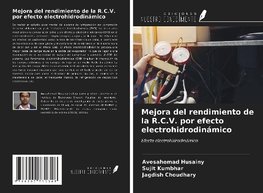 Mejora del rendimiento de la R.C.V. por efecto electrohidrodinámico