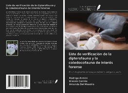 Lista de verificación de la dipterofauna y la coledocofauna de interés forense