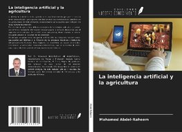 La inteligencia artificial y la agricultura