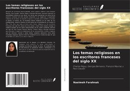 Los temas religiosos en los escritores franceses del siglo XX