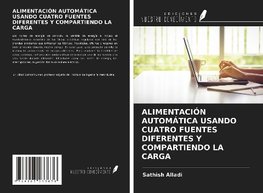 ALIMENTACIÓN AUTOMÁTICA USANDO CUATRO FUENTES DIFERENTES Y COMPARTIENDO LA CARGA