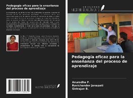 Pedagogía eficaz para la enseñanza del proceso de aprendizaje