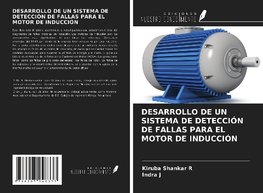 DESARROLLO DE UN SISTEMA DE DETECCIÓN DE FALLAS PARA EL MOTOR DE INDUCCIÓN