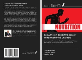 La nutrición deportiva para el rendimiento de un atleta