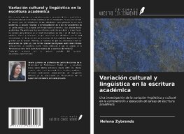 Variación cultural y lingüística en la escritura académica