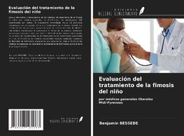 Evaluación del tratamiento de la fimosis del niño