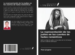 La representación de los judíos en los cuentos de hadas románticos