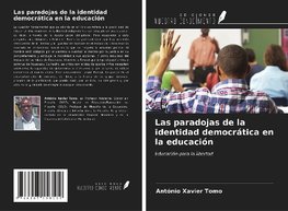 Las paradojas de la identidad democrática en la educación