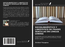 SOCIOLINGÜÍSTICO Y LINGÜÍSTICO DE FRASES SENCILLAS EN LENGUA UZBEKA