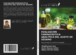 EVALUACIÓN FARMACÉUTICA-ANALÍTICA DEL ACEITE DE SÉSAMO