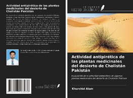 Actividad antipirética de las plantas medicinales del desierto de Cholistán Pakistán