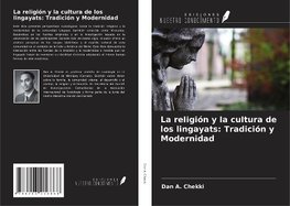 La religión y la cultura de los lingayats: Tradición y Modernidad