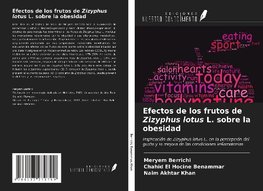 Efectos de los frutos de Zizyphus lotus L. sobre la obesidad