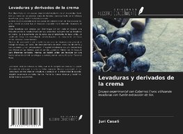 Levaduras y derivados de la crema