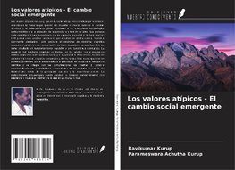 Los valores atípicos - El cambio social emergente