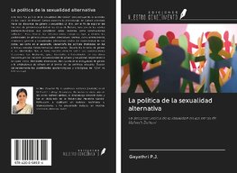 La política de la sexualidad alternativa