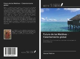 Futuro de las Maldivas - Calentamiento global