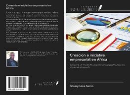 Creación e iniciativa empresarial en África