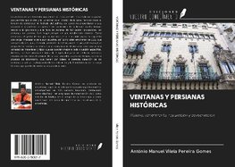 VENTANAS Y PERSIANAS HISTÓRICAS