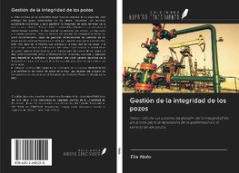 Gestión de la integridad de los pozos