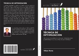 TÉCNICA DE OPTIMIZACIÓN