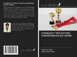 CONSEJOS Y TRUCOS PARA CONVERTIRSE EN UN TOPPER