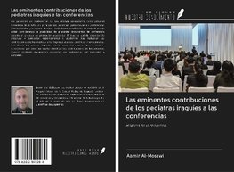 Las eminentes contribuciones de los pediatras iraquíes a las conferencias