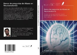 Banco de preguntas de Altaee en Neuroanatomía