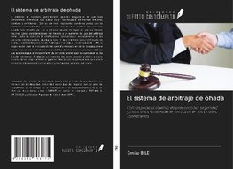 El sistema de arbitraje de ohada