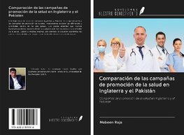 Comparación de las campañas de promoción de la salud en Inglaterra y el Pakistán