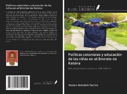 Políticas coloniales y educación de las niñas en el Emirato de Katsina