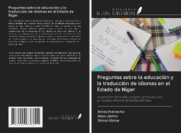 Preguntas sobre la educación y la traducción de idiomas en el Estado de Níger