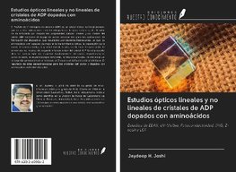 Estudios ópticos lineales y no lineales de cristales de ADP dopados con aminoácidos