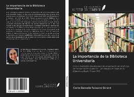 La importancia de la Biblioteca Universitaria