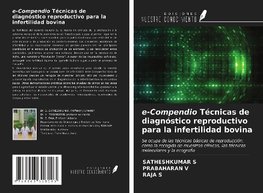 e-Compendio Técnicas de diagnóstico reproductivo para la infertilidad bovina