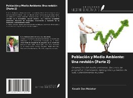 Población y Medio Ambiente: Una revisión (Parte 2)