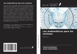 Las matemáticas para los curiosos