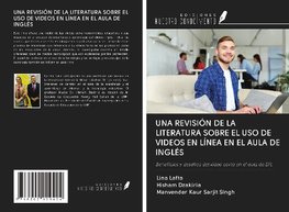 UNA REVISIÓN DE LA LITERATURA SOBRE EL USO DE VIDEOS EN LÍNEA EN EL AULA DE INGLÉS