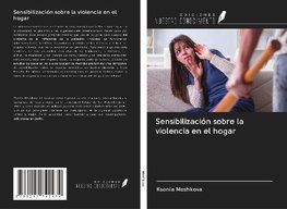 Sensibilización sobre la violencia en el hogar