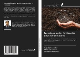 Tecnología de los fertilizantes simples y complejos