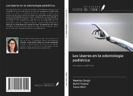 Los láseres en la odontología pediátrica