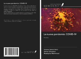 La nueva pandemia: COVID-19