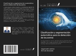 Clasificación y segmentación automática para la detección de leucemia