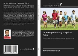 La antropometría y la aptitud física