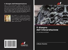 Il disegno dell'interpretazione