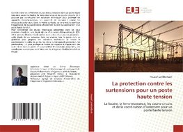 La protection contre les surtensions pour un poste haute tension